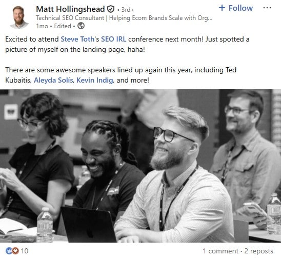 LinkedIn post from Matt Hollingshead about SEO IRL 2025